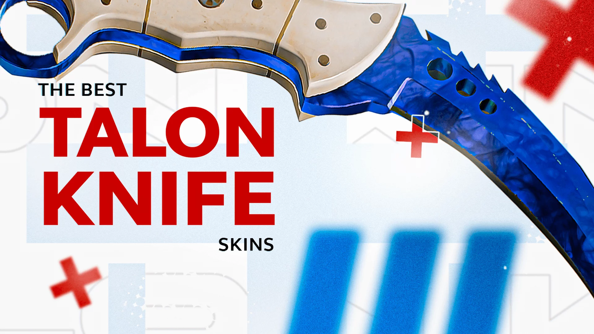 The Best Talon Knife Skins