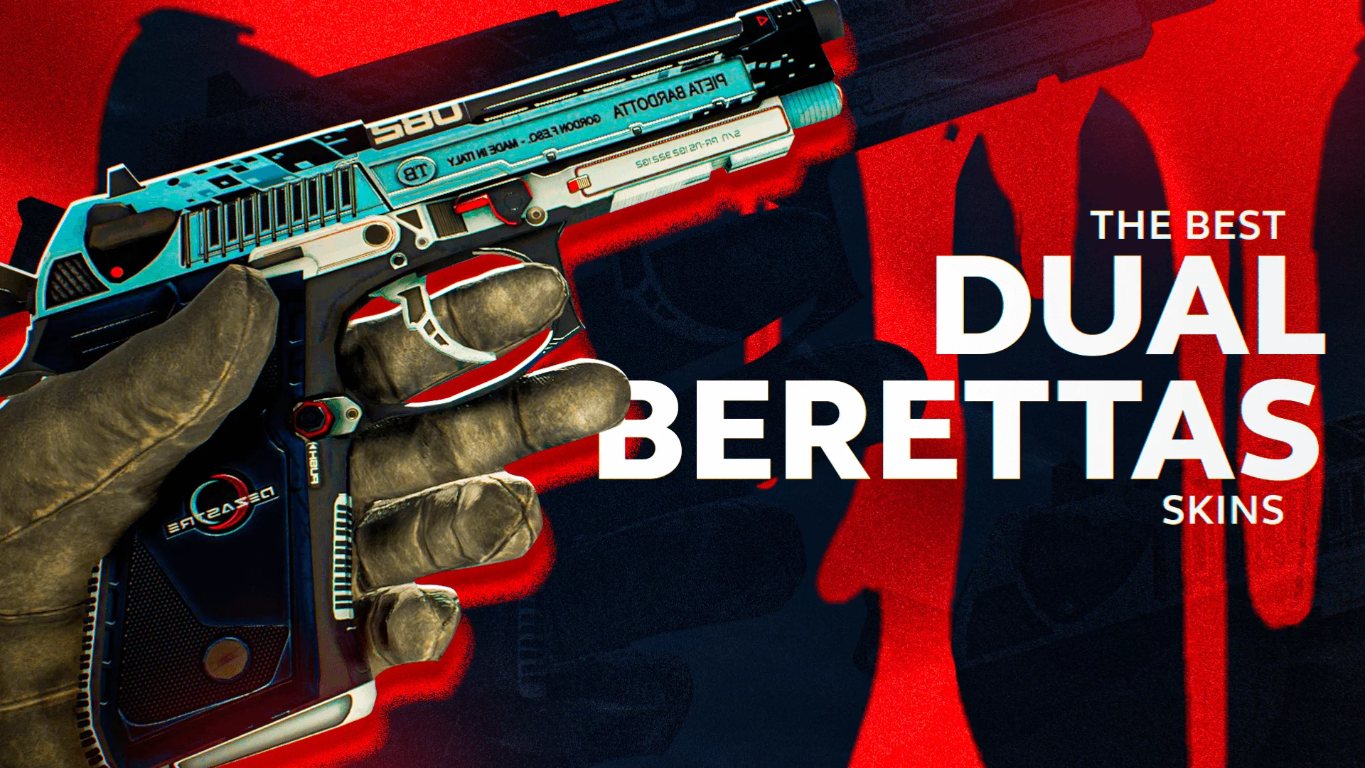 The Best Dual Berettas Skins