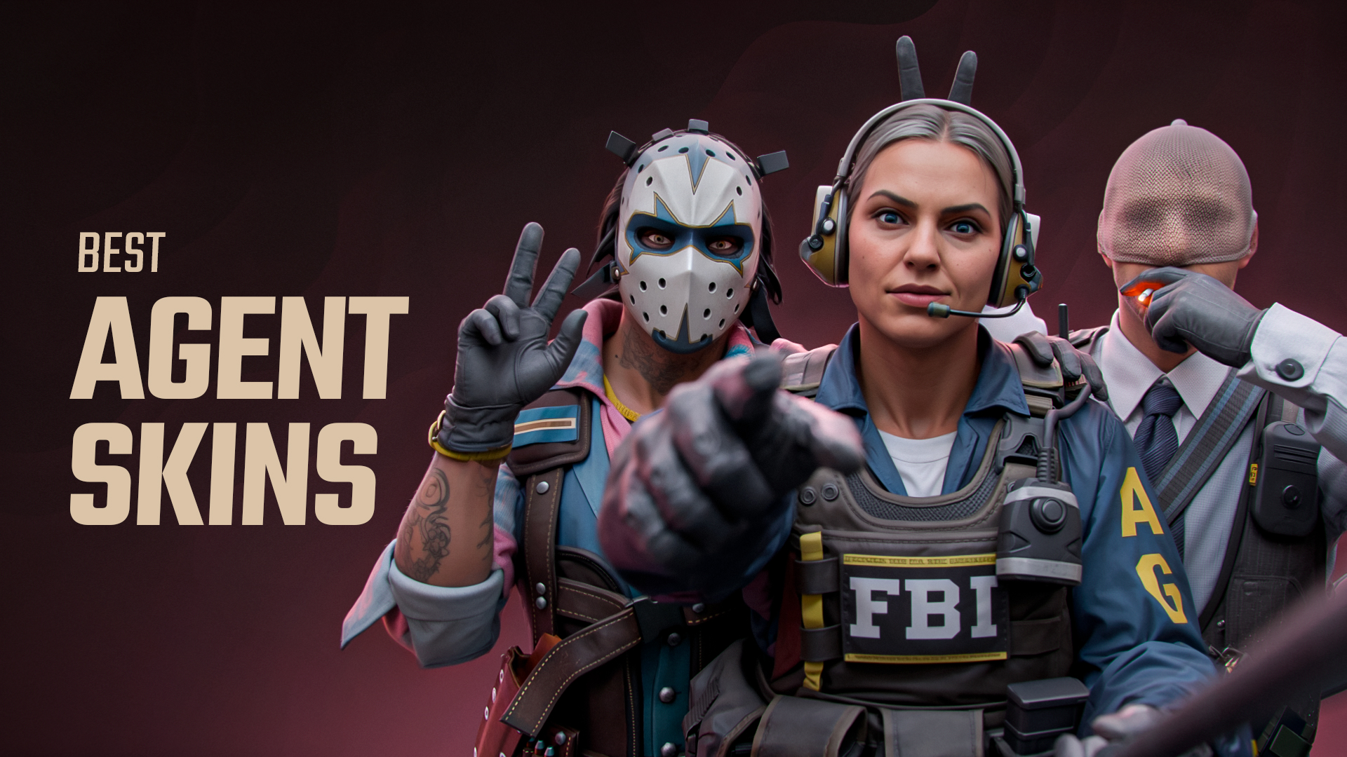 CS2 中最佳探员外观：2026年应该选择哪个