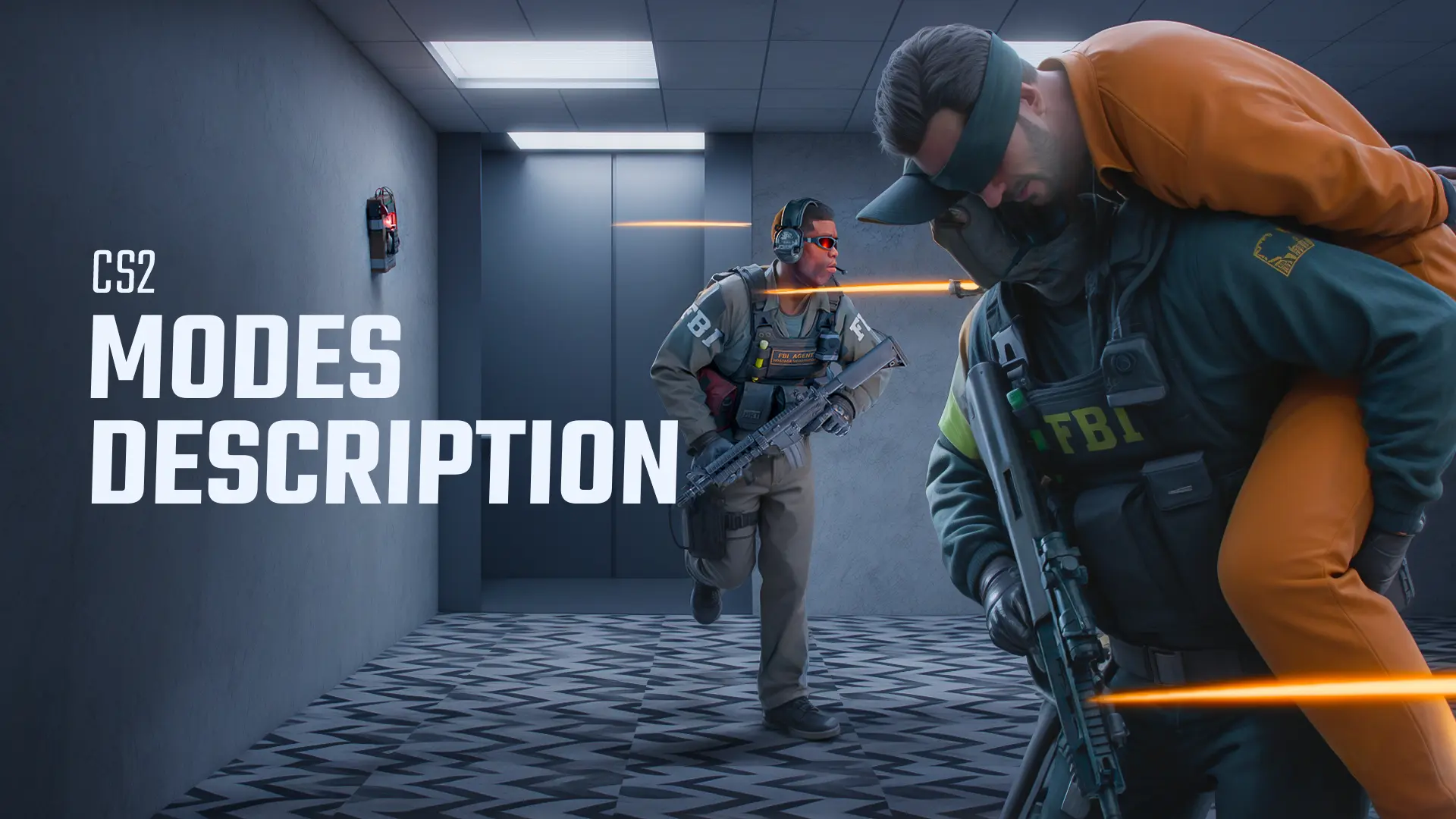 CS2模式介绍